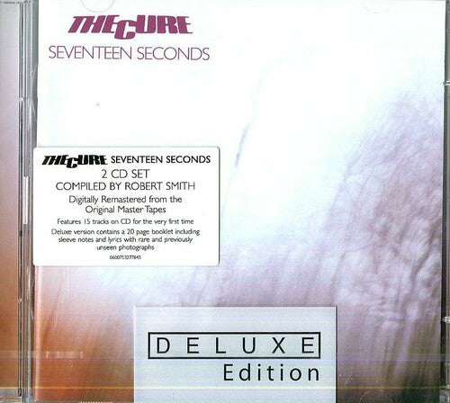 Seventeen Seconds: Deluxe Edition