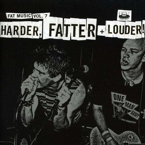 Fat Music 7: Harder Fatter & Louder / Various