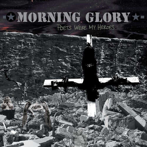 Poets Were MY Heroes -- Morning Glory, CD