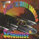 Scientist - Beyond The Sound Barrier: Mach 1 (1999 FIRST PRESS) (orig. press) - Vinyl LP, LP
