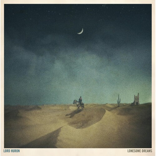 Lonesome Dreams -- Lord Huron, LP