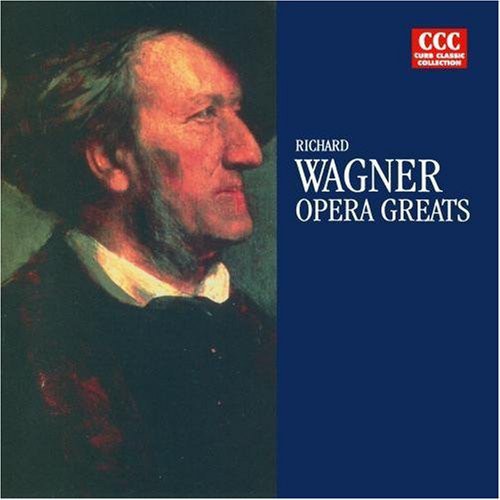 Opera Greats -- Wagner, CD