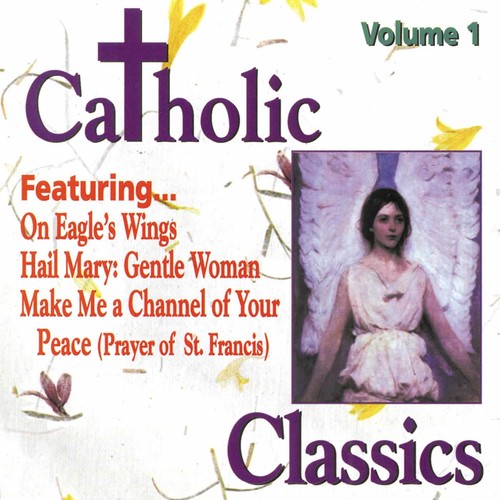 Catholic Classics 1 / Various
