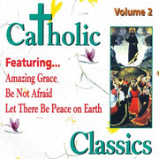 Catholic Classics 2 / Various
