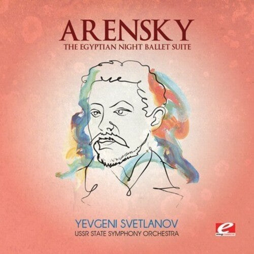 Egyptian Night Ballet Suite -- Arensky, CD