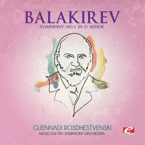 Symphony No. 2 In D Minor -- Balakirev, CD