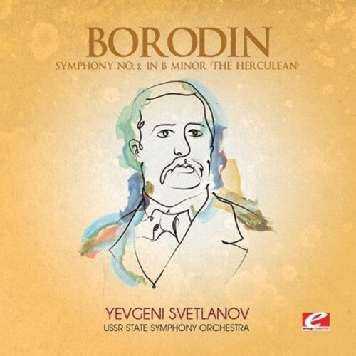 Symphony 2 In B Minor Herculean -- Borodin, CD