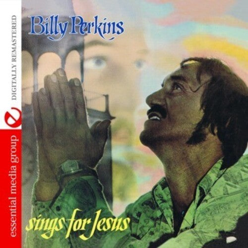 Sings For Jesus -- Billy Perkins, CD