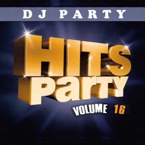 Hits Party 16 -- DJ Party, CD
