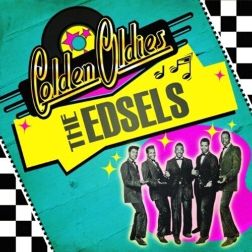 Golden Oldies: Edsels -- Edsels, CD