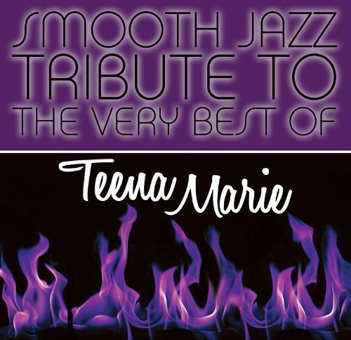 Teena Marie Smooth Jazz Tribute