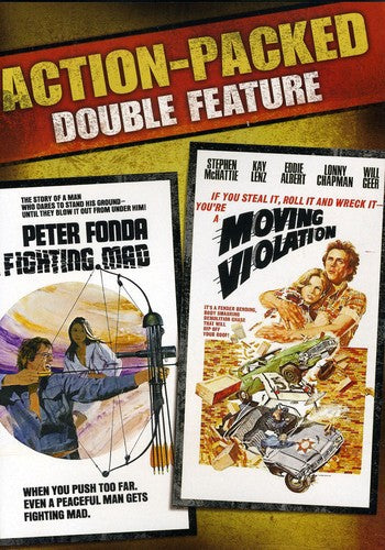 Fighting Mad & Moving Violation