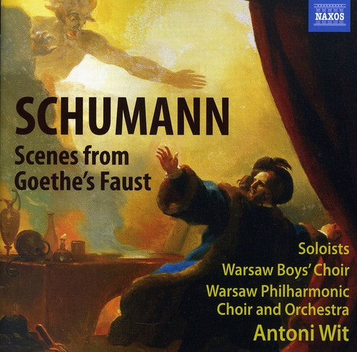 Scenes From Goethe's Faust -- Schumann,Robert / WPC / Wpo / Libor / Hossa / Wit, CD