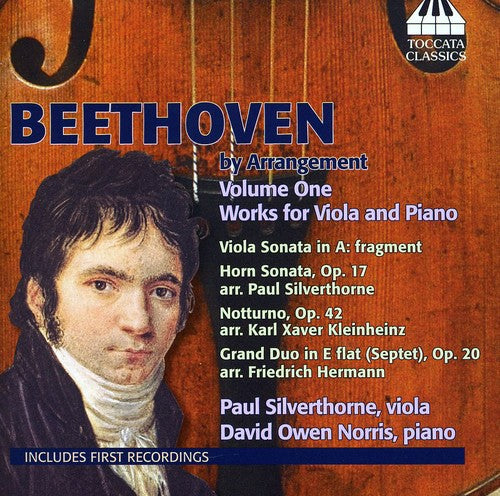 Beethoven BY Arrangement 1 -- Beethoven / Silverthorne / Norris, CD