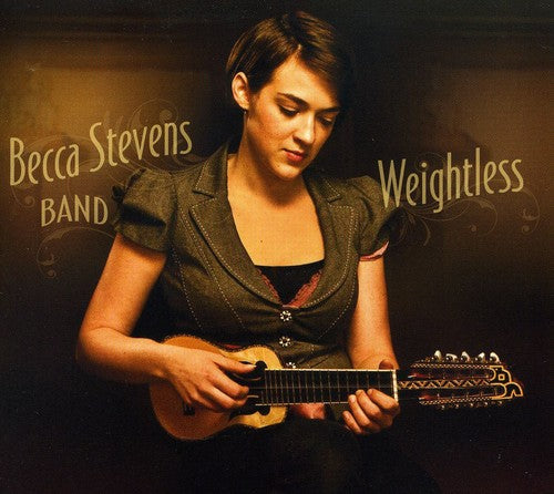Weightless -- Becca Stevens, CD