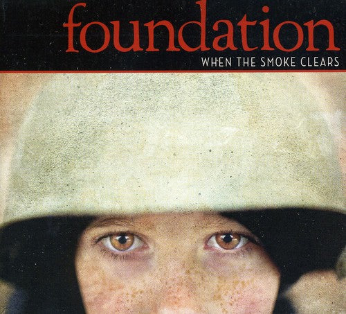 When The Smoke Clears -- Foundation, CD