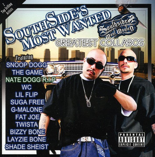Greatest Collaborations -- Southside's Most Wanted, CD