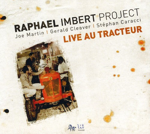 Live Au Tracteur -- Raphael Imbert, CD