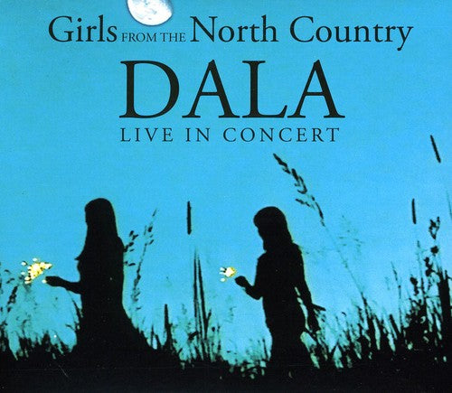 Live In Concert - Girls From The North Country