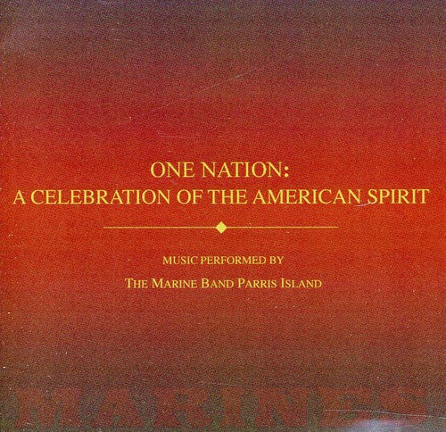 One Nation: A Celebration Of The American Spirit