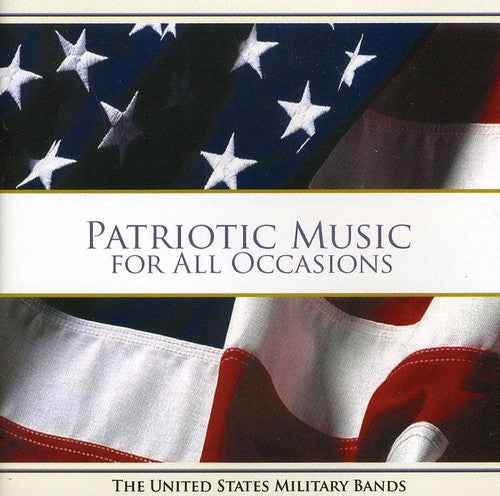 Patriotic Music For All Occasions
