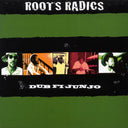 The Roots Radics - Dub Fi Junjo (2000 FIRST PRESS) (orig. press) - Vinyl LP, LP