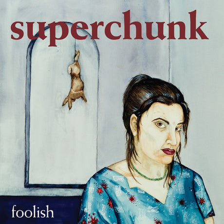 Foolish, Superchunk, LP