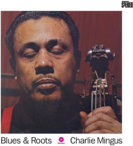 Blues & Roots, Charles Mingus, LP