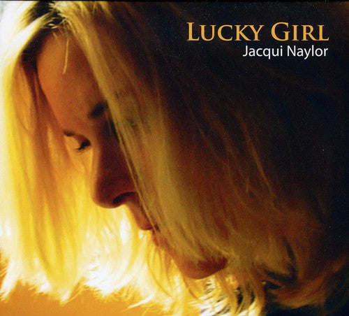 Lucky Girl -- Jacqui Naylor, CD