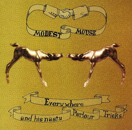 Everywhere & His Nasty Parlour Tricks, Modest Mouse, CD