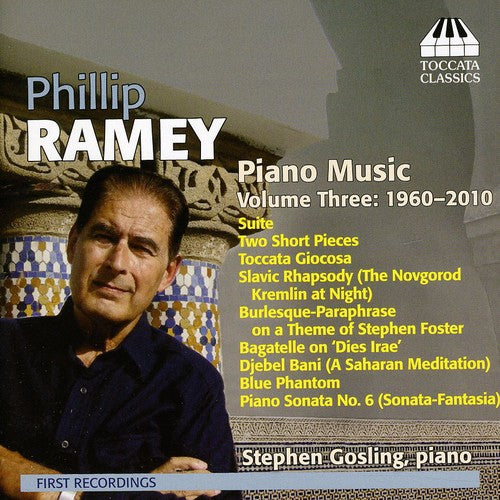 Piano Music 3: 1960-2010 -- Ramey / Gosling, CD