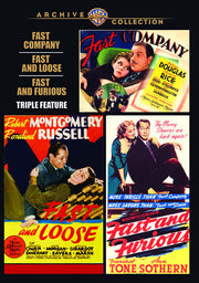 Fast Company / Fast & Loose / Fast & Furious
