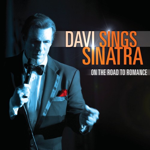 Davi Sings Sinatra: On The Road To Romance -- Robert Davi, CD