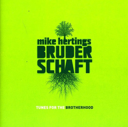 Tunes For The Brotherhood