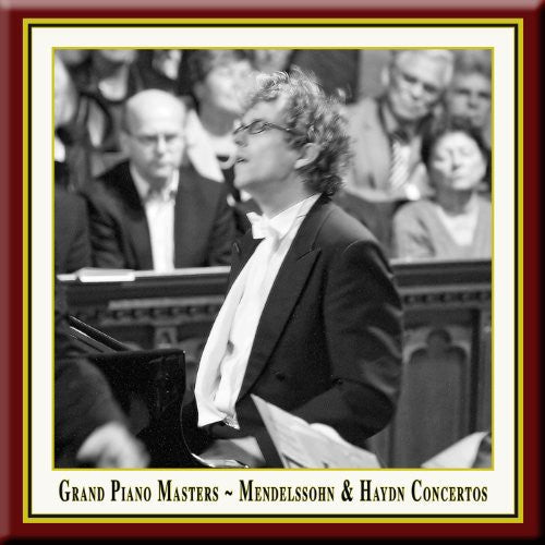 Grand Piano Masters: Mendelssohn & Haydn Piano -- Haydn / Mendelssohn / Vorraber, CD