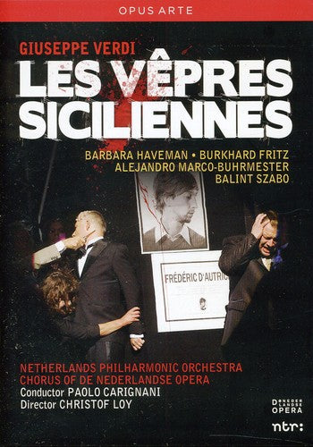 Vepres Siciliennes -- Verdi / Haveman / Fritz / Szabo, DVD