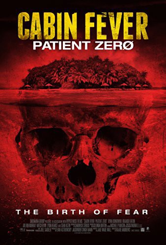 Cabin Fever: Patient Zero, Cabin Fever: Patient Zero, DVD