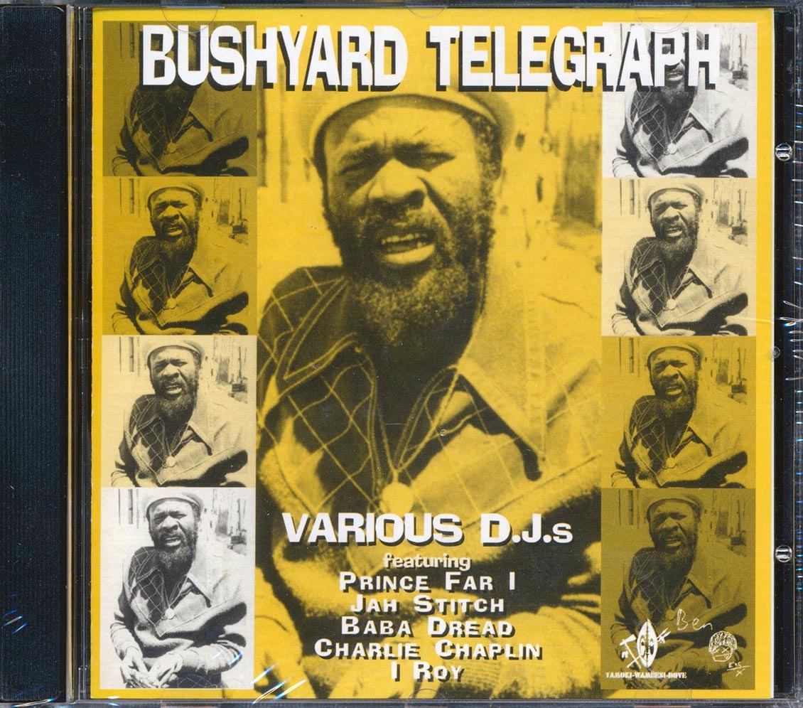 Prince Far I, Charlie Chaplin, Jim Kelly, I Roy, Jah Stitch - Bushyard Telegraph (20 tracks) - CD