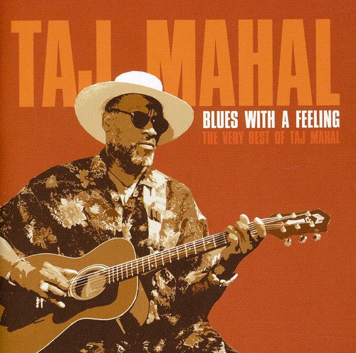 Blues With A Feeling: The Very Best Of Taj Mahal, Taj Mahal, CD