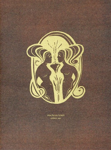 Golden Age -- Nucleus Torn, CD