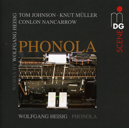 Contemporary Phonola Music -- Heisig / Mueller / Nancarrow, CD