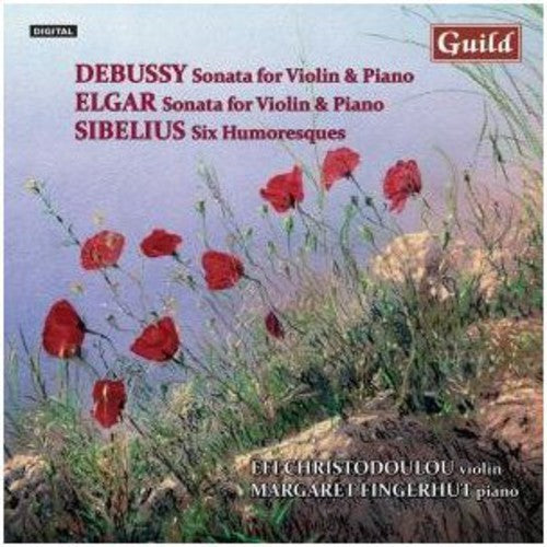 Violin Music BY Debussy Elgar Sibelius -- Debussy / Elgar / Christodoulou / Fingerhut, CD