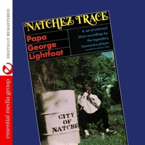 Natchez Trace -- Papa George Lightfoot, CD