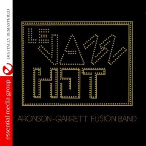 Le Jazz Hot -- Aronson-Garrett Fusion Band, CD