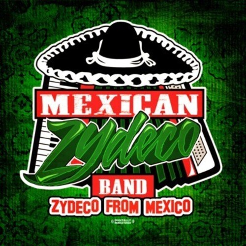 Zydeco From Mexico -- Mexican Zydeco Band, CD