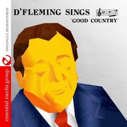 D' Fleming Sings Good Country -- D' Fleming, CD