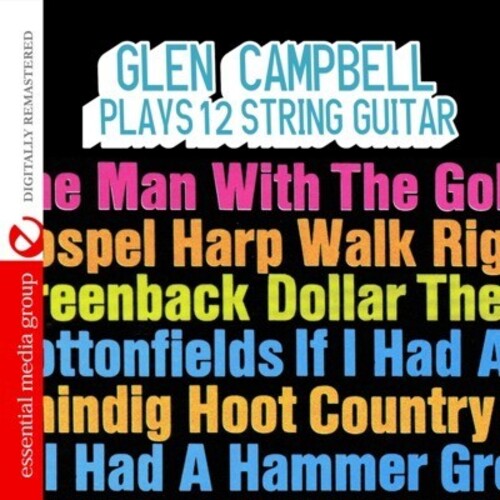 Plays 12 String Guitar -- Glen Campbell, CD