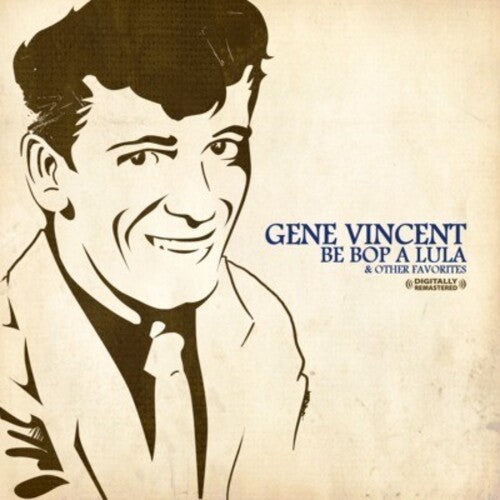 Be Bop A Lula -- Gene Vincent, CD