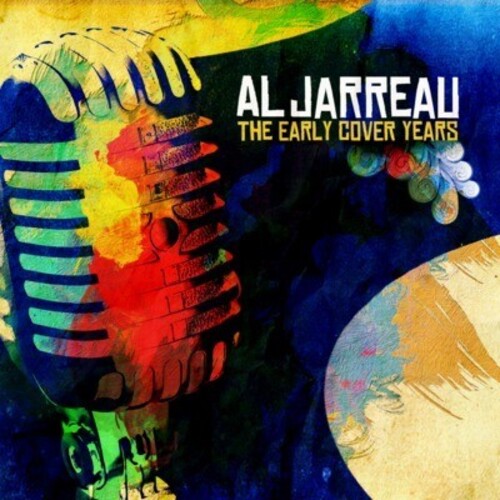 Early Cover Years -- Al Jarreau, CD