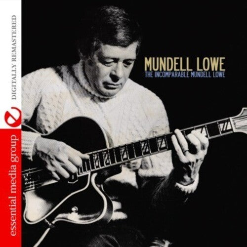 Incomparable Mundell Lowe -- Mundell Lowe, CD